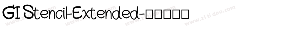 GI Stencil-Extended字体转换